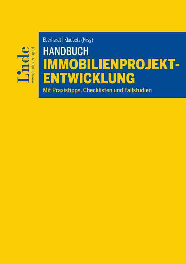 Handbuch Immobilienprojektentwicklung (f. Österreich)