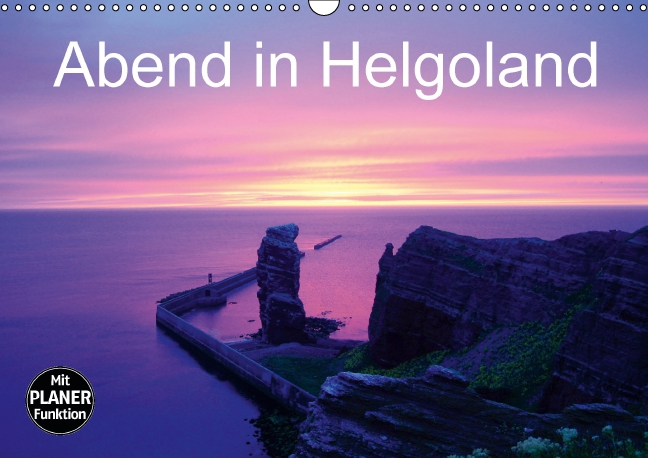 Abend in Helgoland (Wandkalender 2017 DIN A3 quer)