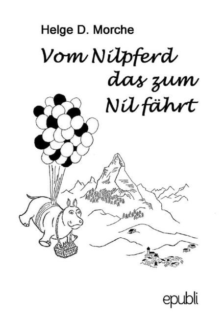 Vom Nilpferd das zum Nil fährt