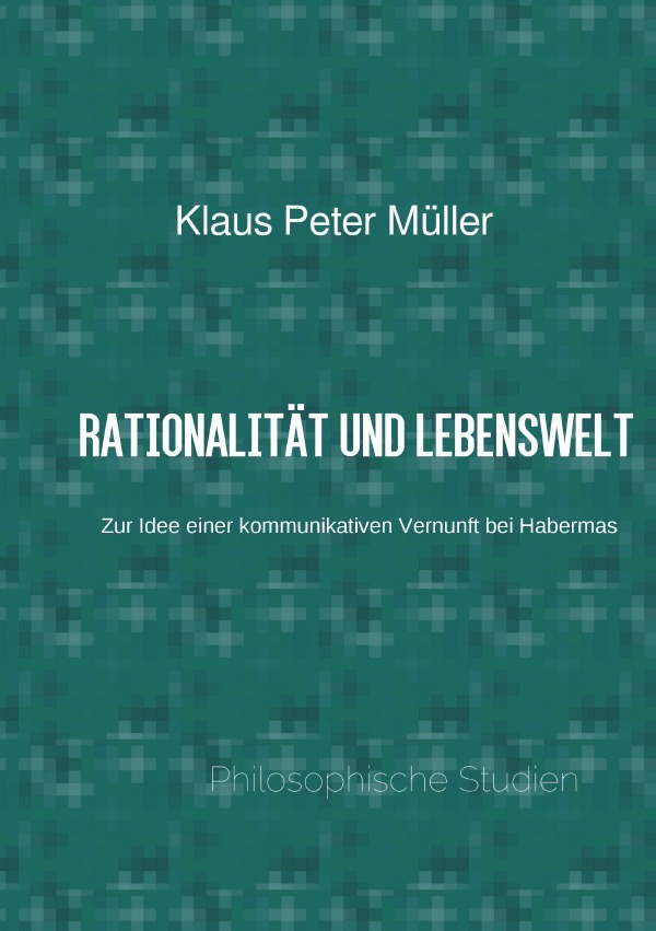 Rationalität und Lebenswelt