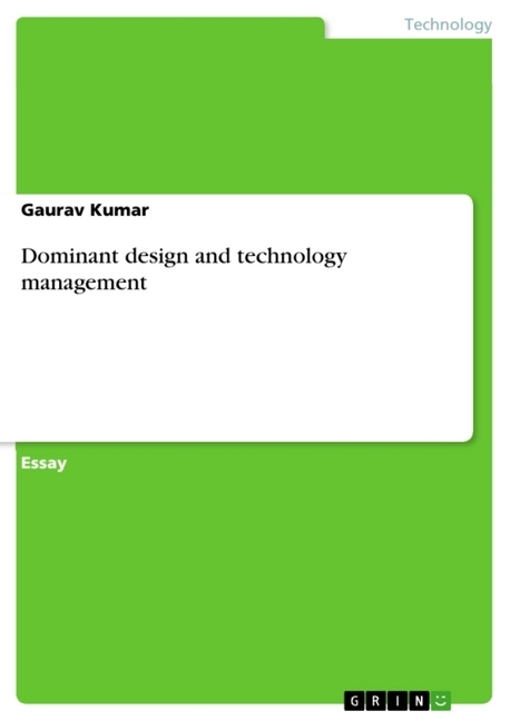 Dominant design and technology management