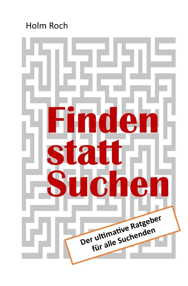 Finden statt Suchen