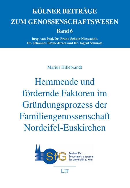 Hemmende und fördernde Faktoren im Gründungsprozess der Familiengenossenschaft Nordeifel-Euskirchen