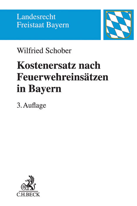Kostenersatz nach Feuerwehreinsätzen in Bayern