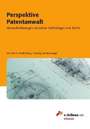 Perspektive Patentanwalt