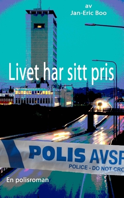 Livet har sitt pris