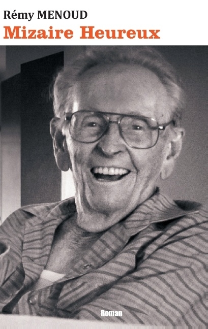 Mizaire heureux