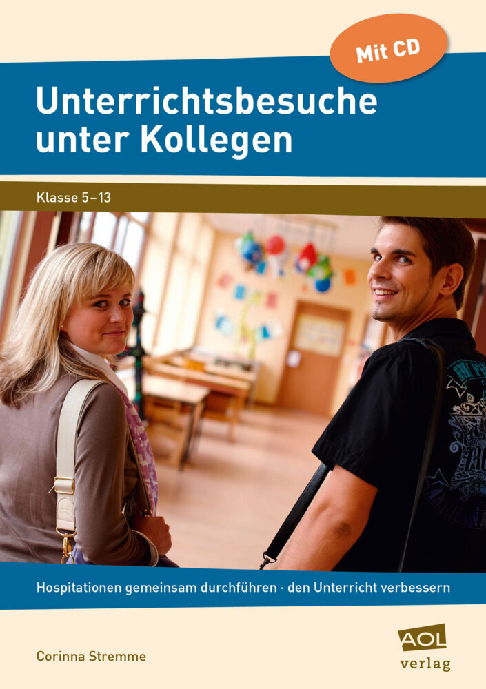 Unterrichtsbesuche unter Kollegen, m. 1 CD-ROM