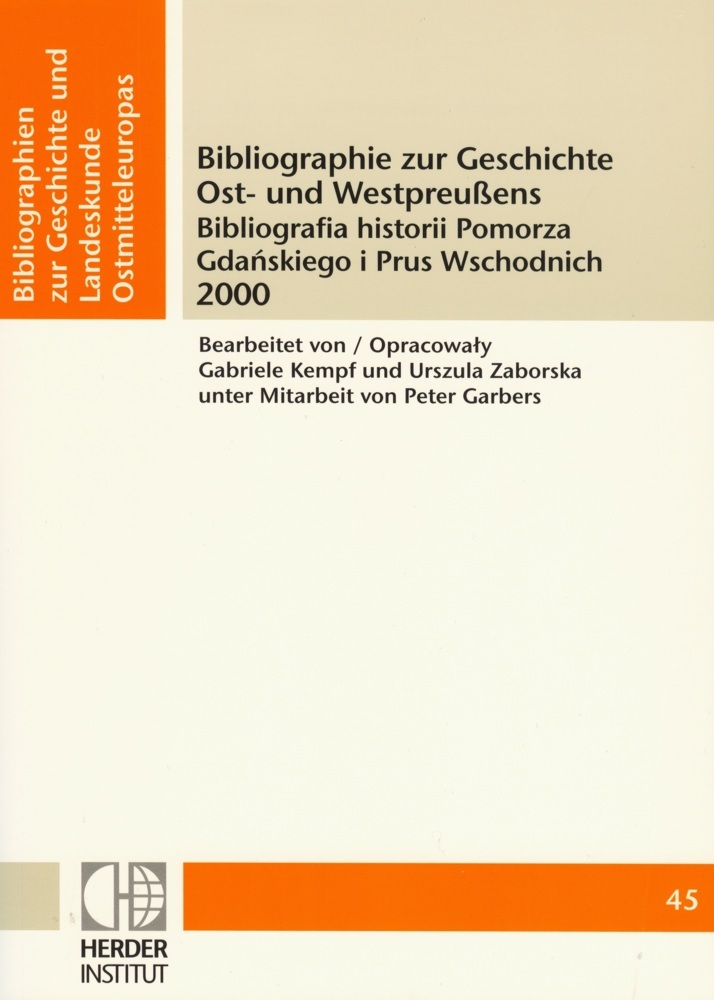 Bibliographie zur Geschichte Ost- und Westpreußens 2000