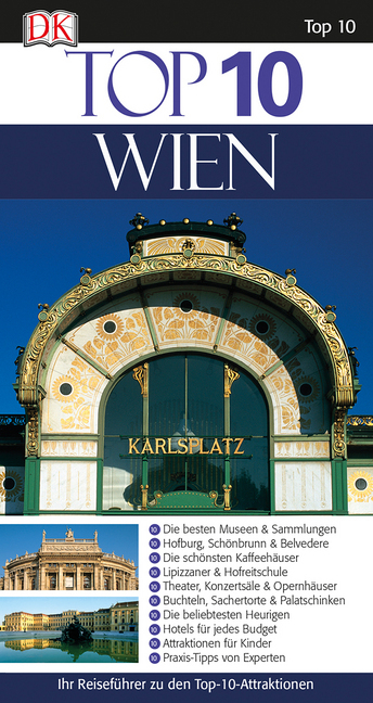 Top 10 Reiseführer Wien. mit Extrakarte