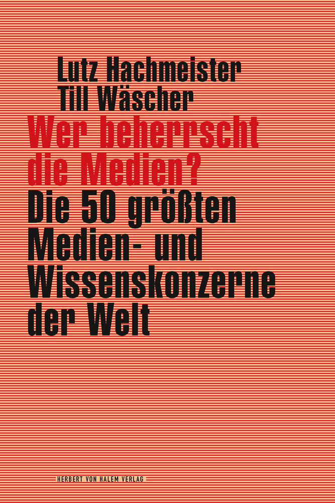 Wer beherrscht die Medien?