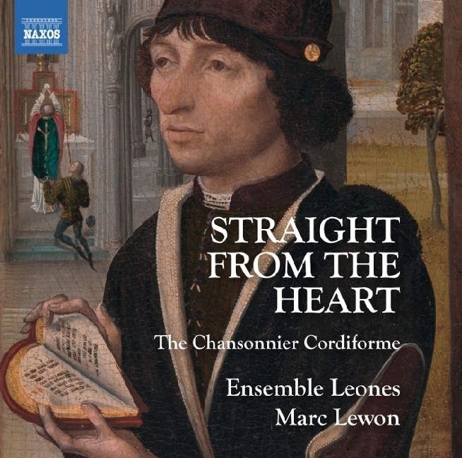 Straight from the Heart - The Chansonnier Cordiforme, 1 Audio-CD