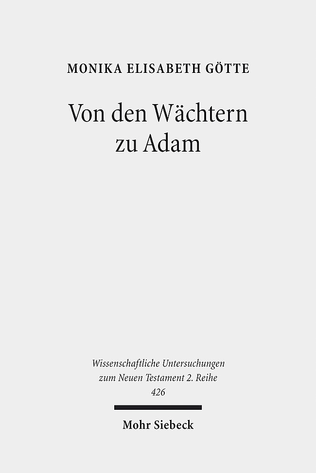 Von den Wächtern zu Adam
