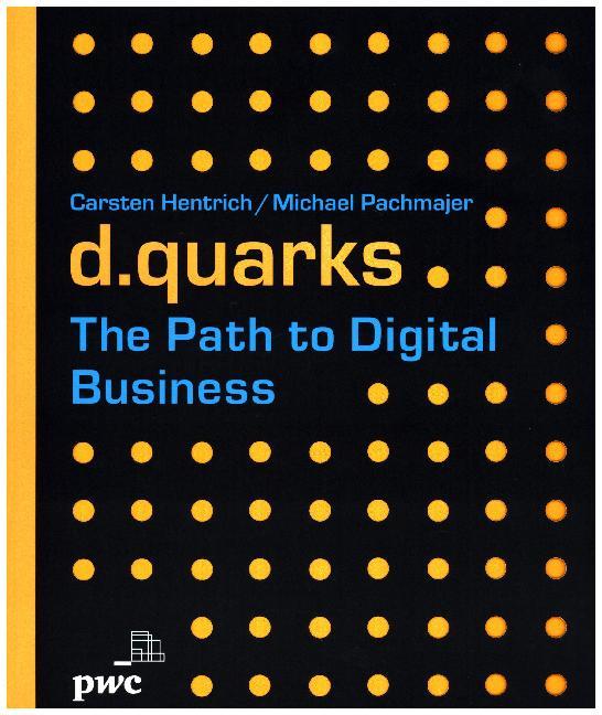 d.quarks - The Path to Digital Business