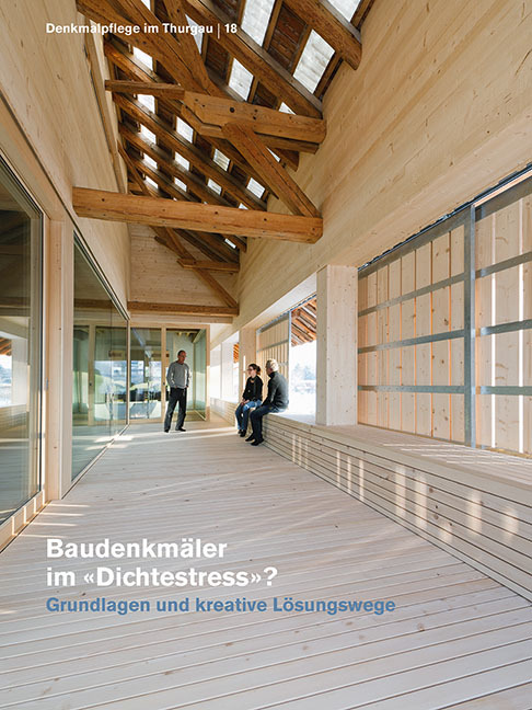 Baudenkmäler im "Dichtestress"?