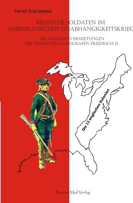 Hessische Soldaten im Amerikanischen Unabhängigkeitskrieg