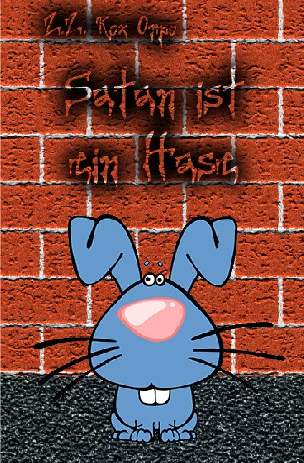 Satan ist ein Hase