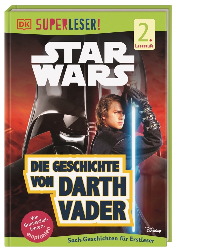 Superleser! Star Wars(TM) Die Geschichte von Darth Vader