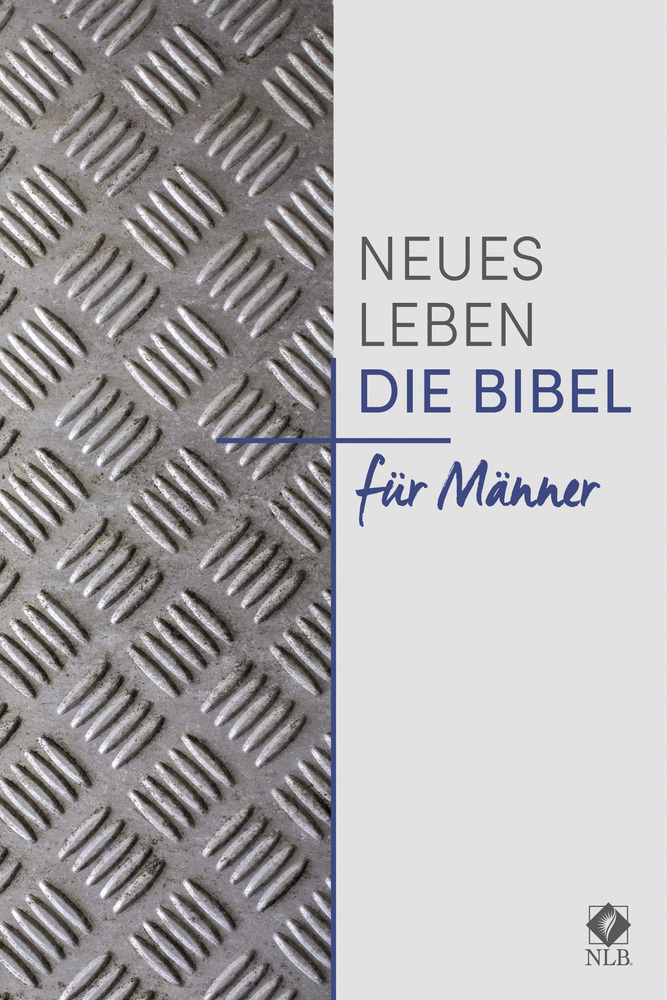 Neues Leben. NLB - Die Bibel für Männer