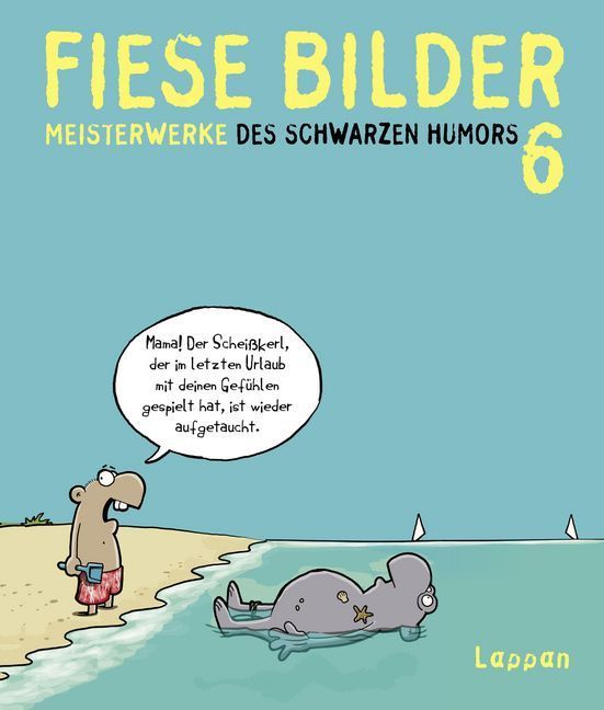 Fiese Bilder. Tl.6
