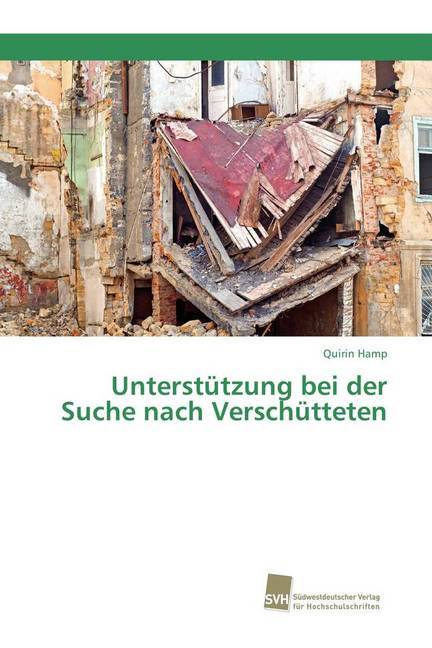 Unterstützung bei der Suche nach Verschütteten