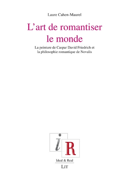 L'art de romantiser le monde