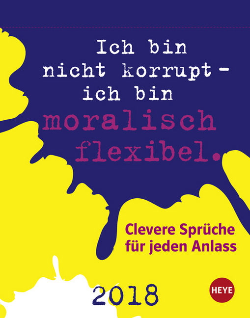 Clevere Sprüche für jeden Anlass Tagesabreißkalender 2018