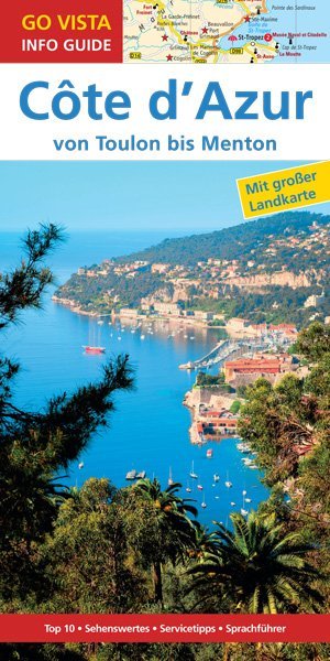 Go Vista Info Guide Reiseführer Côte d'Azur, m. 1 Karte