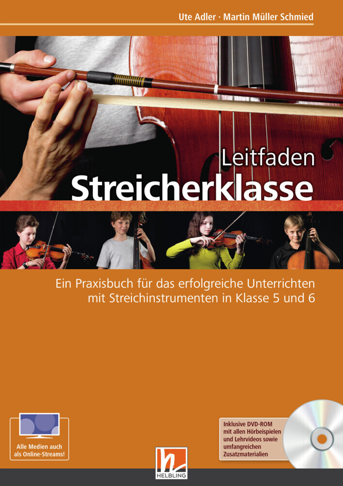 Leitfaden Streicherklasse. Lehrerband (mit Schülerheft Violine), m. 1 Beilage
