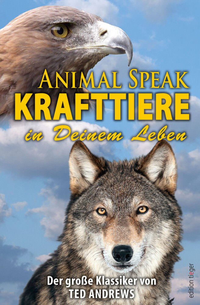 Animal Speak: Krafttiere