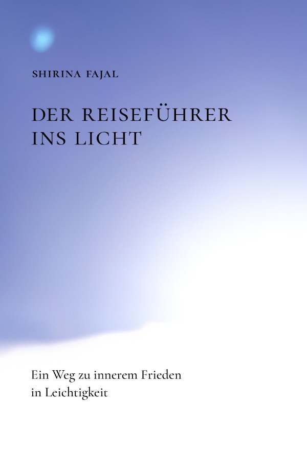 Der Reiseführer ins Licht