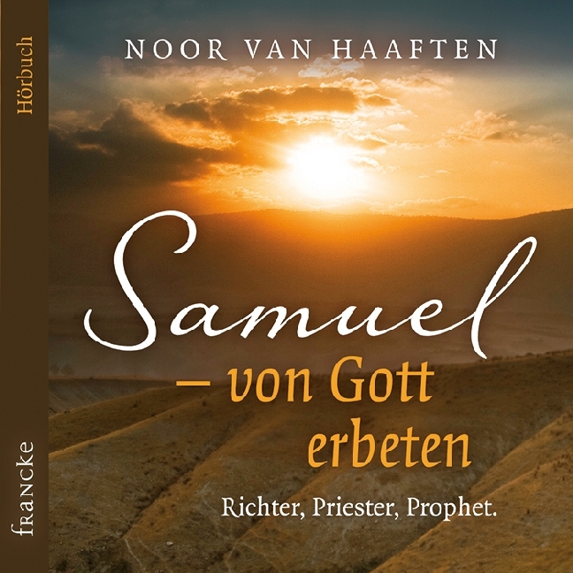 Samuel - von Gott erbeten, 1 Audio-CD
