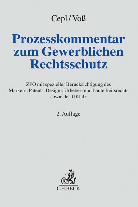 Prozesskommentar zum Gewerblichen Rechtsschutz