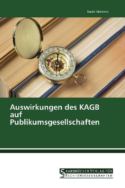 Auswirkungen des KAGB auf Publikumsgesellschaften