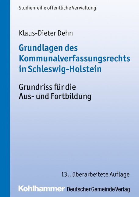 Grundlagen des Kommunalverfassungsrechts in Schleswig-Holstein