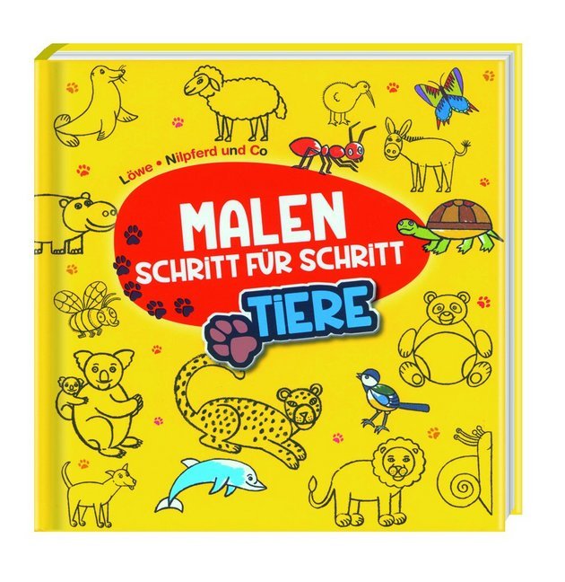 Malen Schritt für Schritt - Tiere
