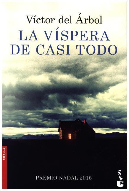 La víspera de casi todo