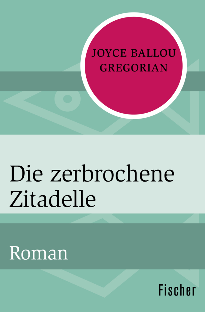 Die zerbrochene Zitadelle