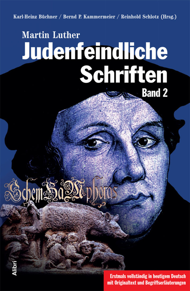 Judenfeindliche Schriften. Bd.2