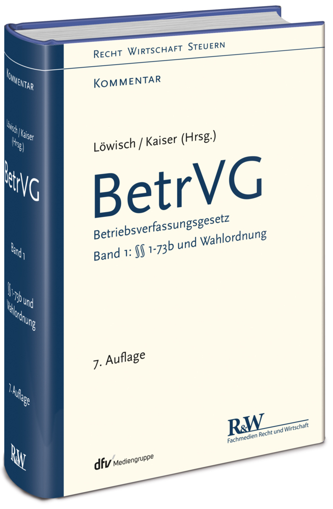 BetrVG - Betriebsverfassungsgesetz, Kommentar. Bd.1