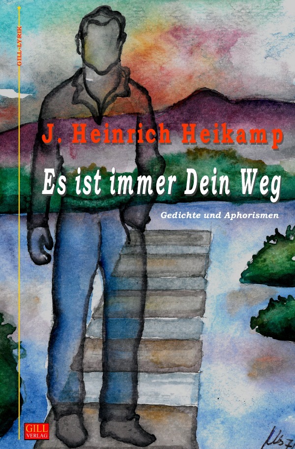 Es ist immer Dein Weg