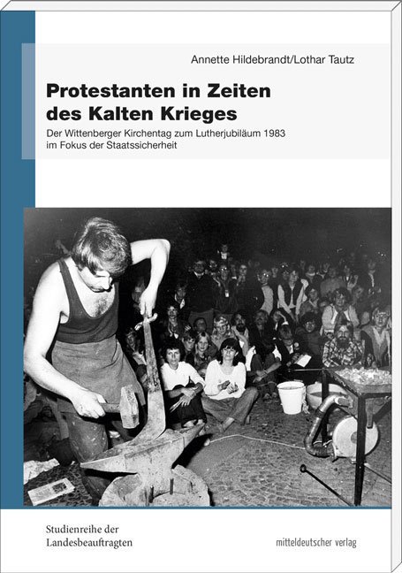 Protestanten in Zeiten des Kalten Krieges