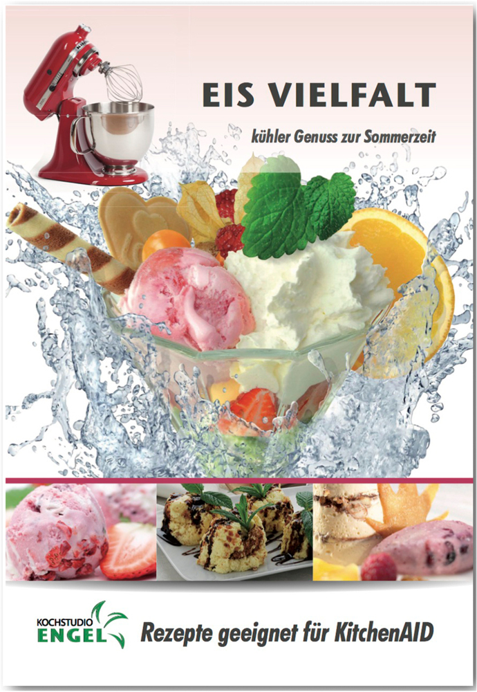 Eis - Rezepte geeignet für KitchenAid Eismaschine
