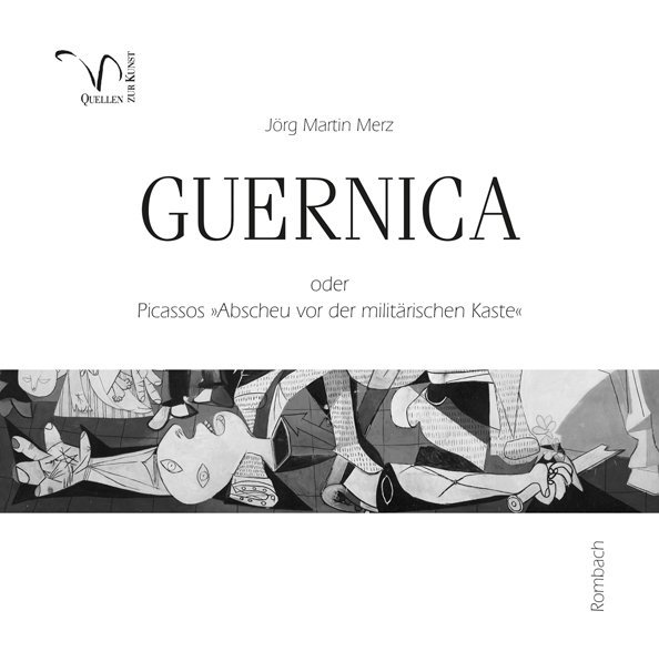 Guernica oder Picassos "Abscheu vor der militärischen Kaste"