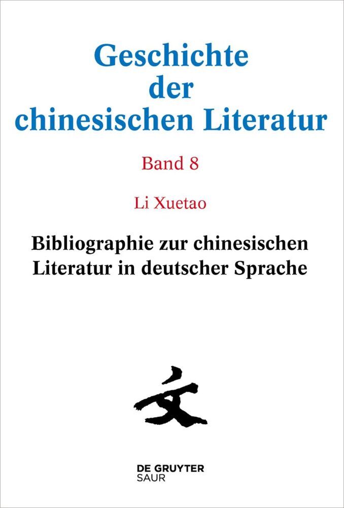 Bibliographie zur chinesischen Literatur in deutscher Sprache