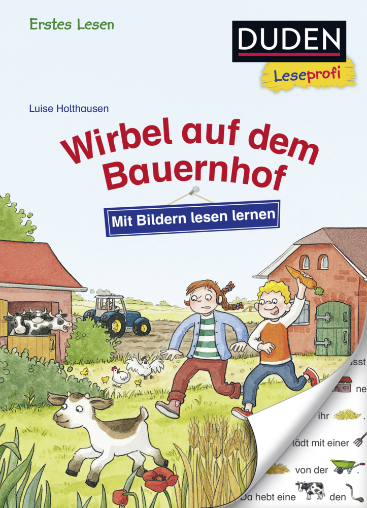 Duden Leseprofi - Mit Bildern lesen lernen: Wirbel auf dem Bauernhof, Erstes Lesen