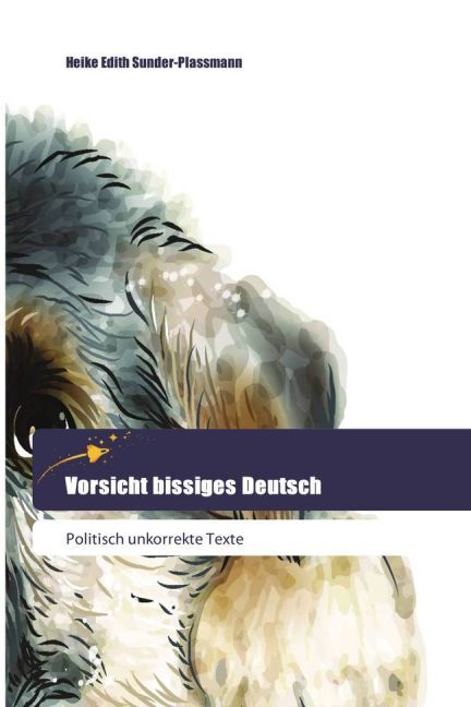 Vorsicht bissiges Deutsch
