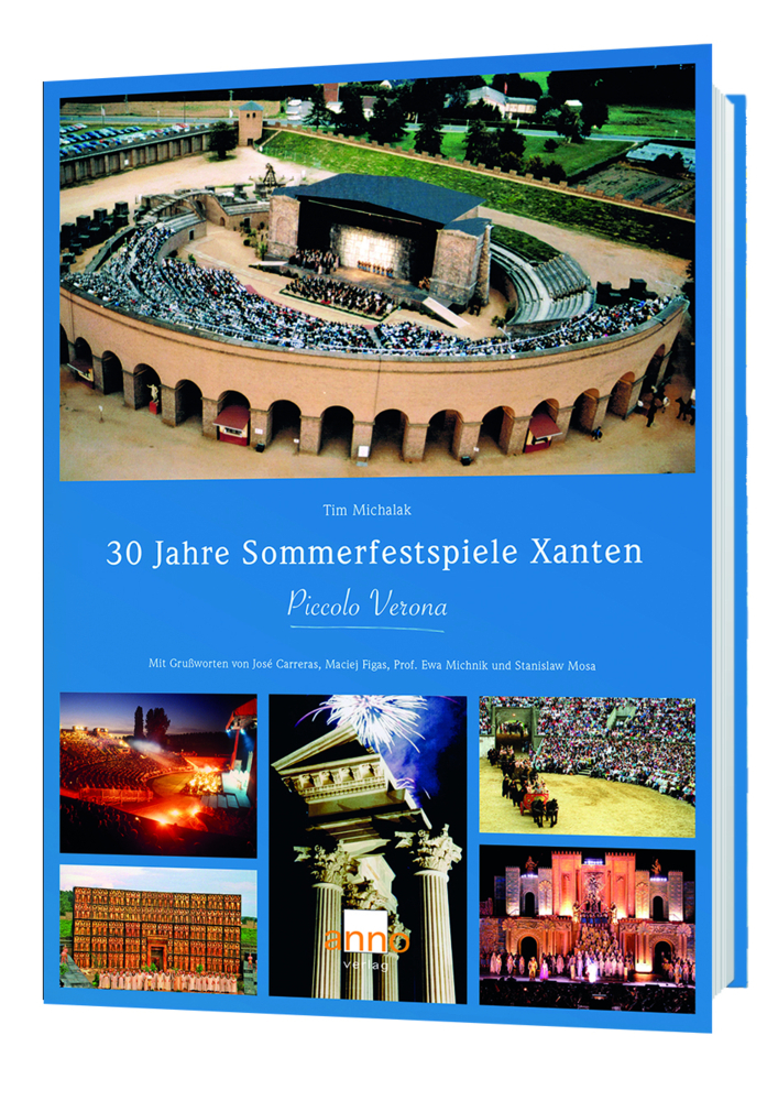 30 Jahre Sommerfestspiele Xanten