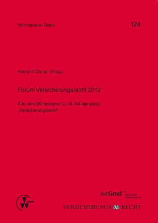 Forum Versicherungsrecht 2012