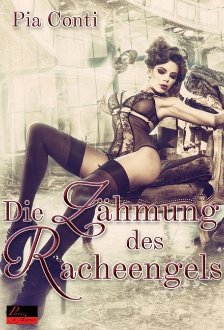 Die Zähmung des Racheengels